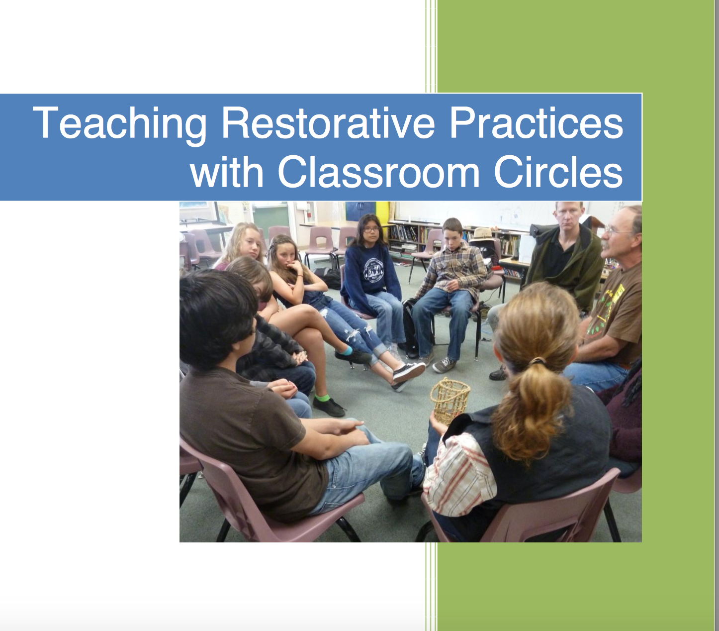 Teaching Restorative Practices with Classroom Circles - Students at the ...